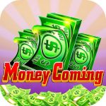 Money Coming